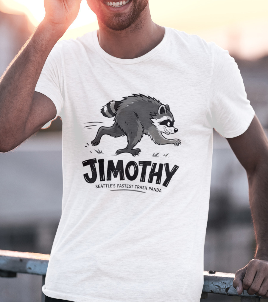 Jimothy Seattle's Fastest Trash Panda Racing Raccoon T-Shirt