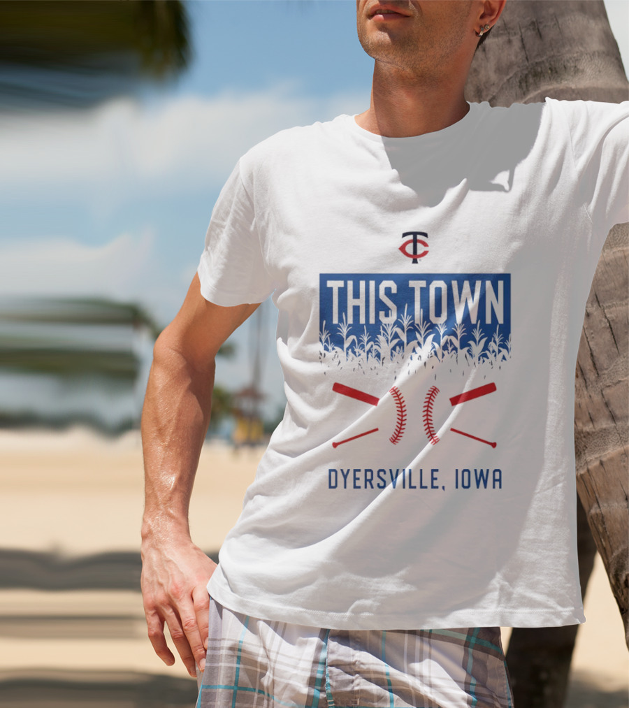 Minnesota Twins 2026 Field Of Dreams Dyersville Iowa This Town T-Shirt