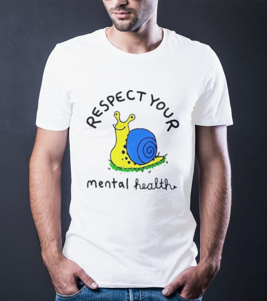 Respect Your Mental Health Snail Self Care T-Shirt