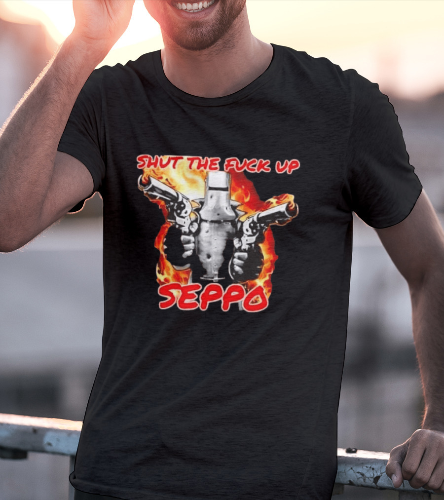 Shut The Fuck Up Seppo Dual Revolvers Fire Knight T-Shirt