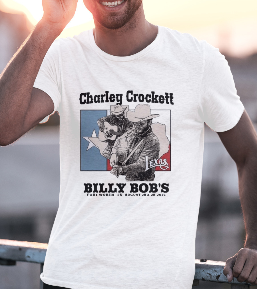 Charley Crockett Live At Billy Bob's Fort Worth Texas August 28 29 2026 T-Shirt