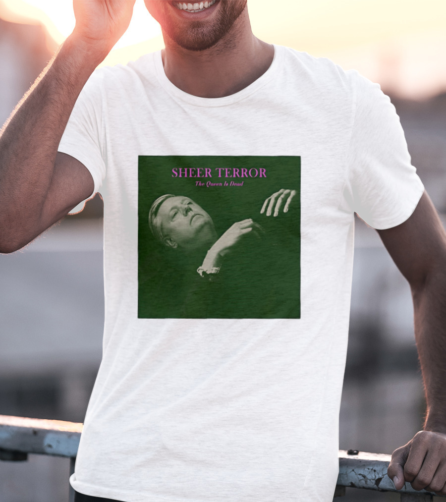 Sheer Terror The Queen Is Dead Punk Album Cover T-Shirt
