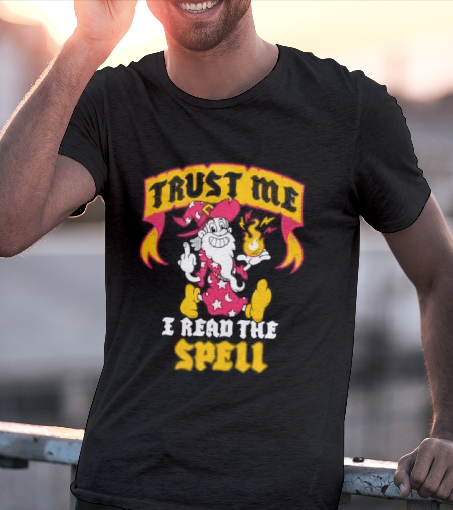 Trust Me I Read The Spell Wizard Magic Wand Stars T-Shirt