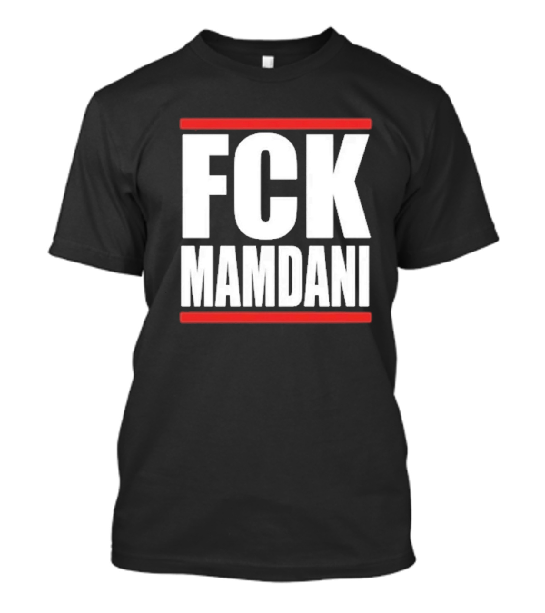 FCK Mamdani Controversial T-Shirt