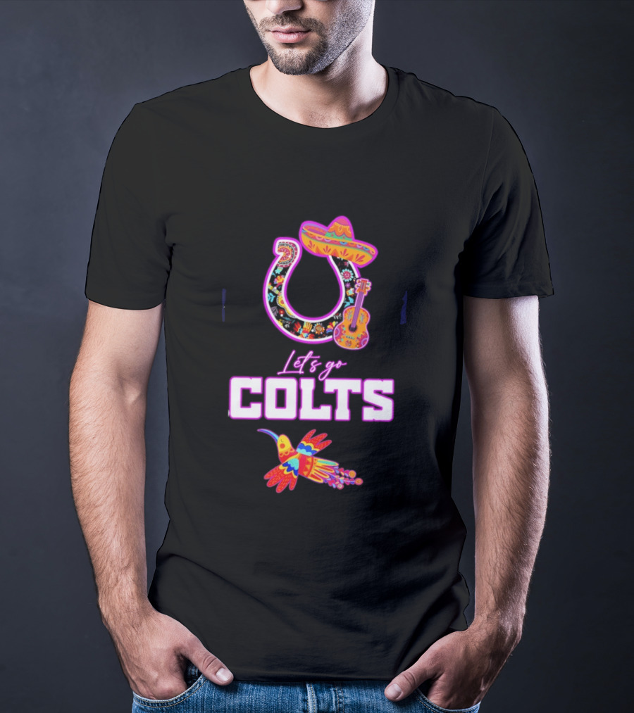Indianapolis Colts Lets Go Colts Hispanic Heritage Fiesta Mexican Folk Art Sombrero Guitar Hummingbird T-Shirt