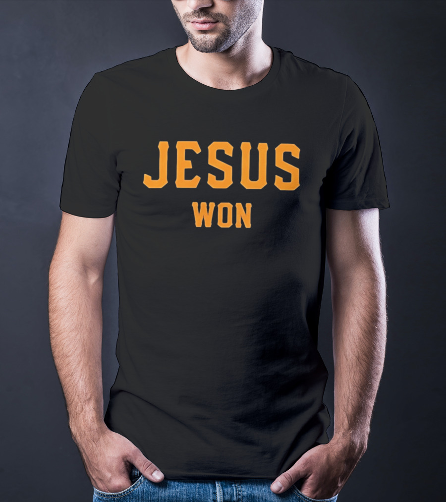 Jt Brubaker Jesus Won T-Shirt