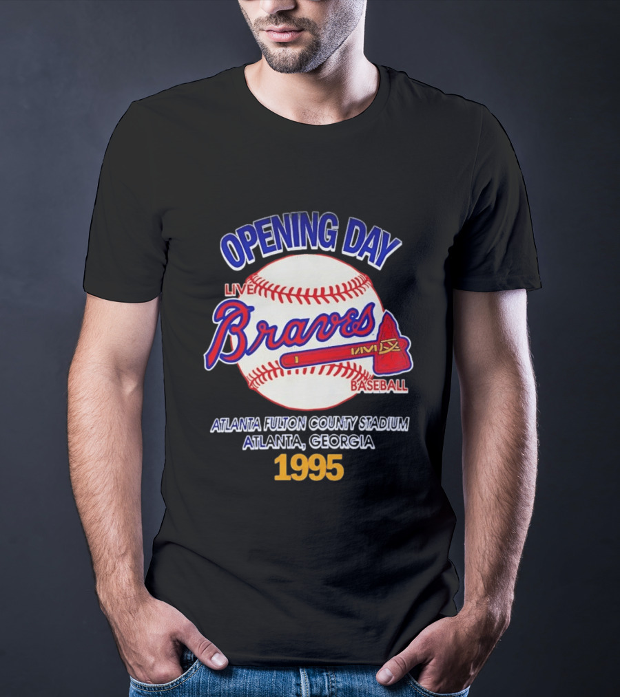 Opening Day Braves Live Baseball Atlanta Fulton County Stadium Georgia 1995 T-Shirt