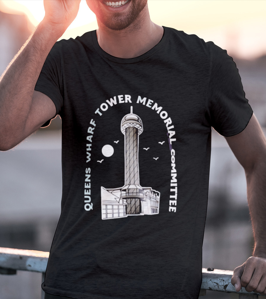 Queens Wharf Tower Memorial Committee Landmark Architecture T-Shirt