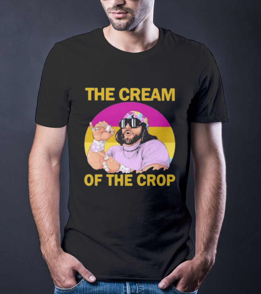 Randy Savage The Cream Of The Crop T-Shirt
