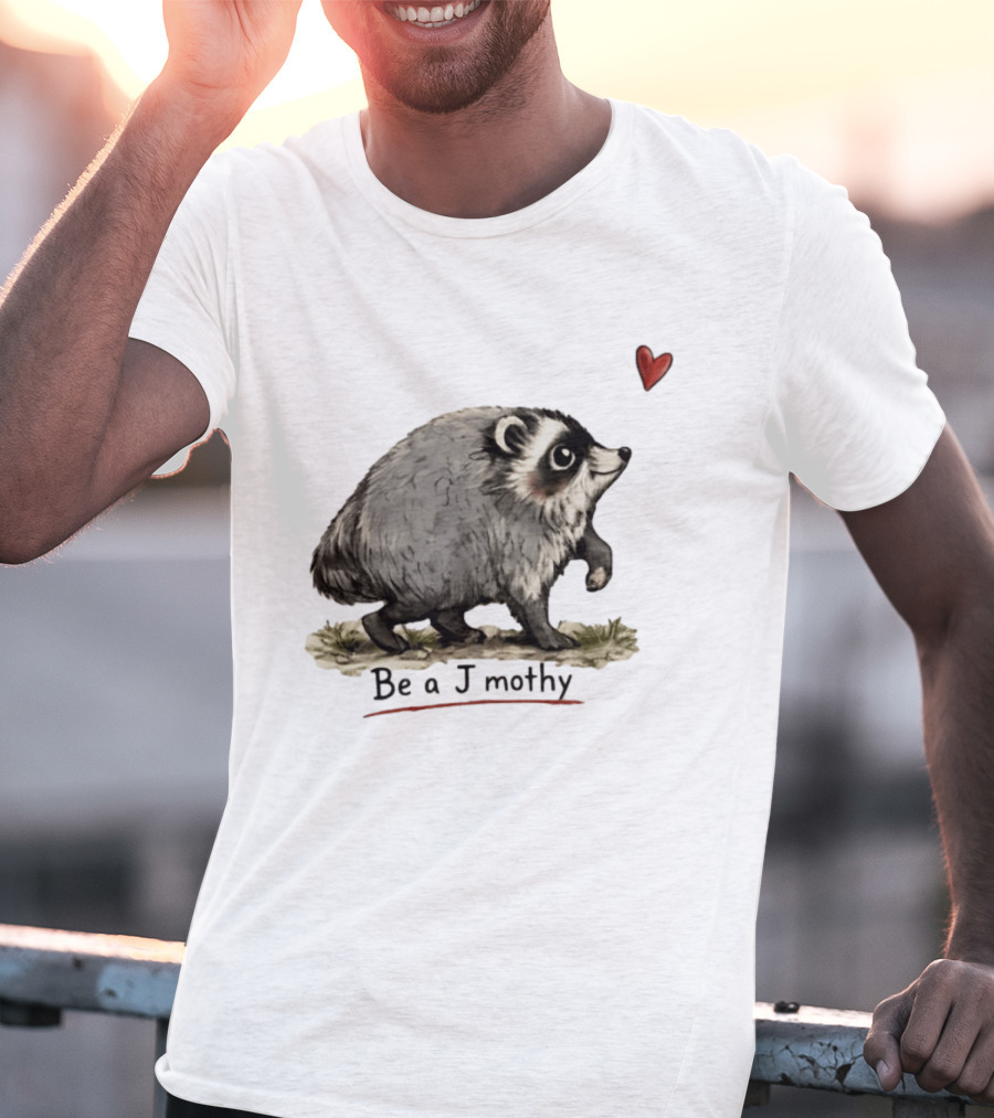 Be A Jimothy Raccoon Hearted Seattle Sensation T-Shirt