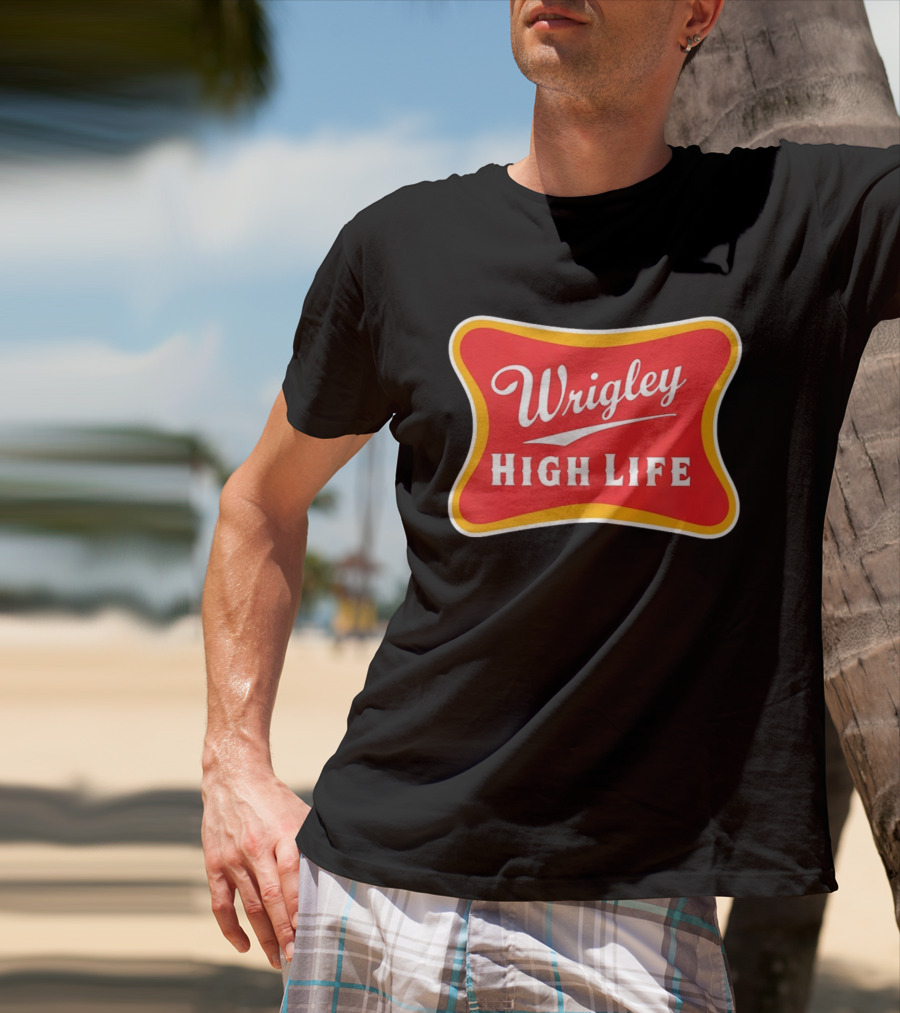 Wrigley Field High Life T-Shirt