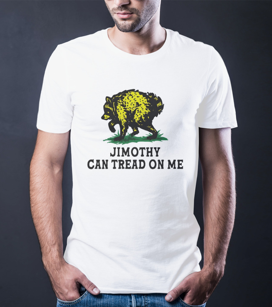 Jimothy Raccoon Can Tread On Me 2026 T-Shirt