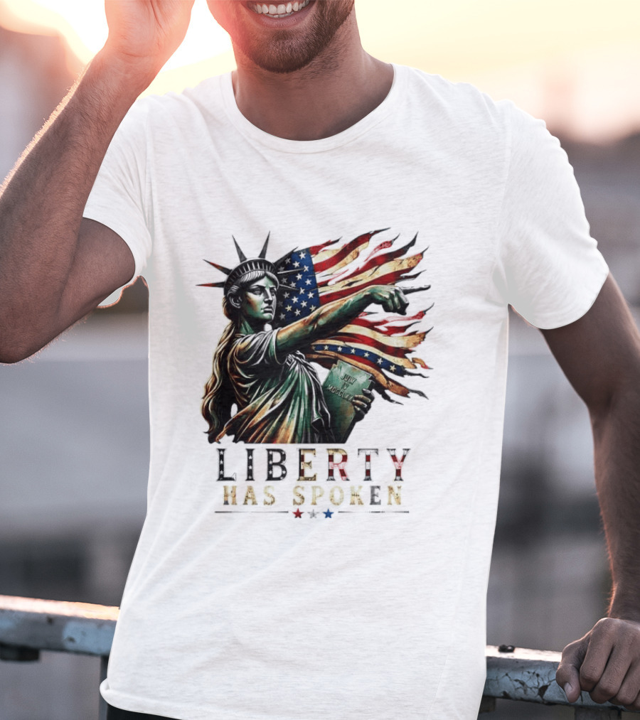 Sophia Cunningham Liberty Has Spoken Statue Of Liberty Pointing July Freedom Flag T-Shirt