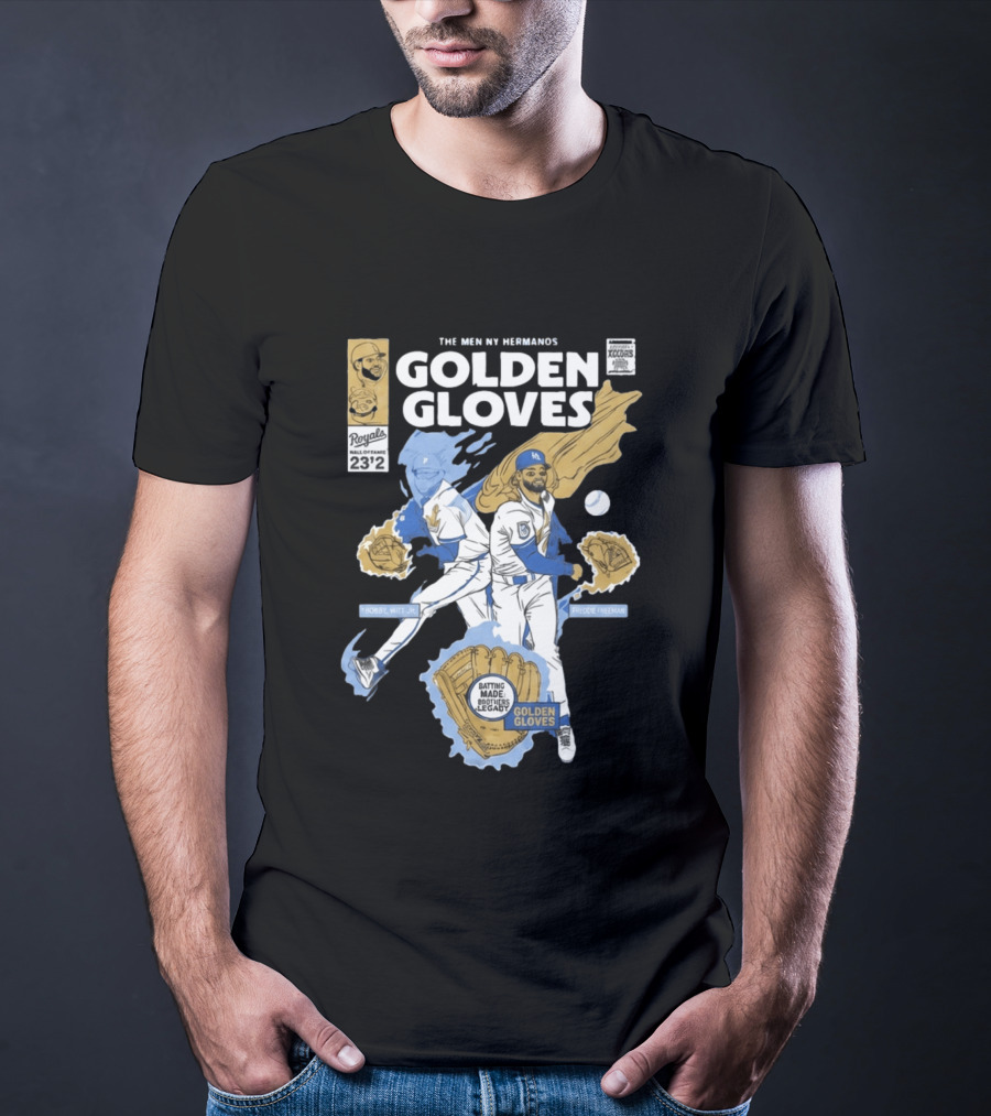The Meniny Hermanos Royals Hall Of Fame 2026 Golden Gloves Bobby Witt Jr Freddie Freeman T-Shirt