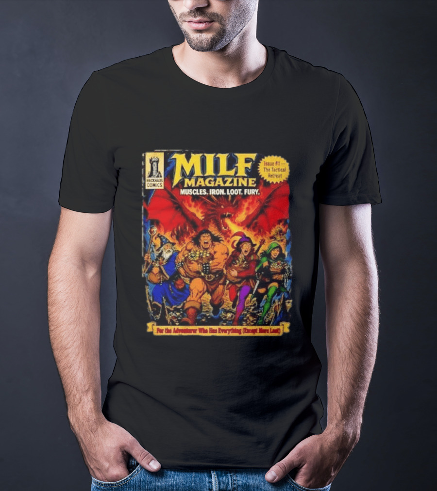 Heckhaus Comics Milf Magazine Muscles Iron Loot Fury The Tactical Retreat T-Shirt