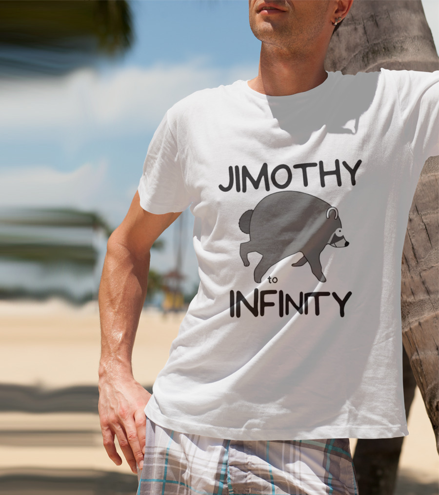 Jimothy Raccoon To Infinity T-Shirt