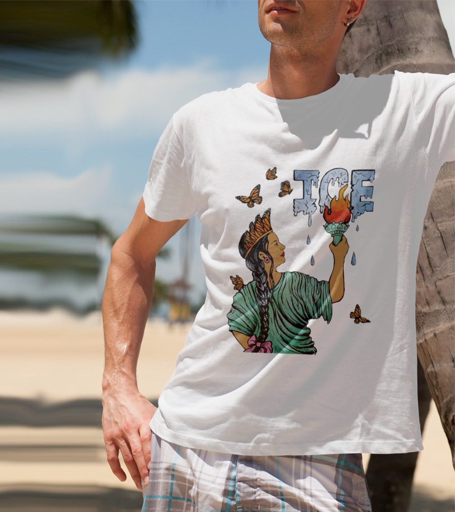Liberty ICE Melt Activism With Monarch Butterflies And Torch Symbolism T-Shirt