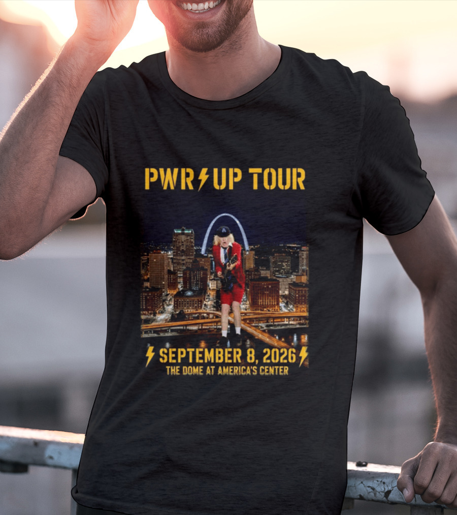 Pwr Up Tour 2026 ACDC St. Louis MO Event The Dome At America's Center September 8 2026 T-Shirt