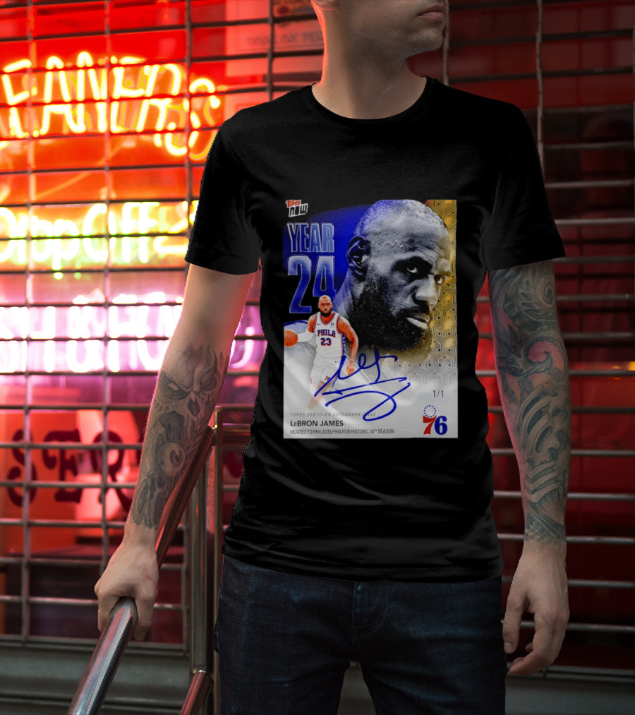 Topps Certified Autograph LeBron James Year 24 Philadelphia 76ers Historic Season T-Shirt