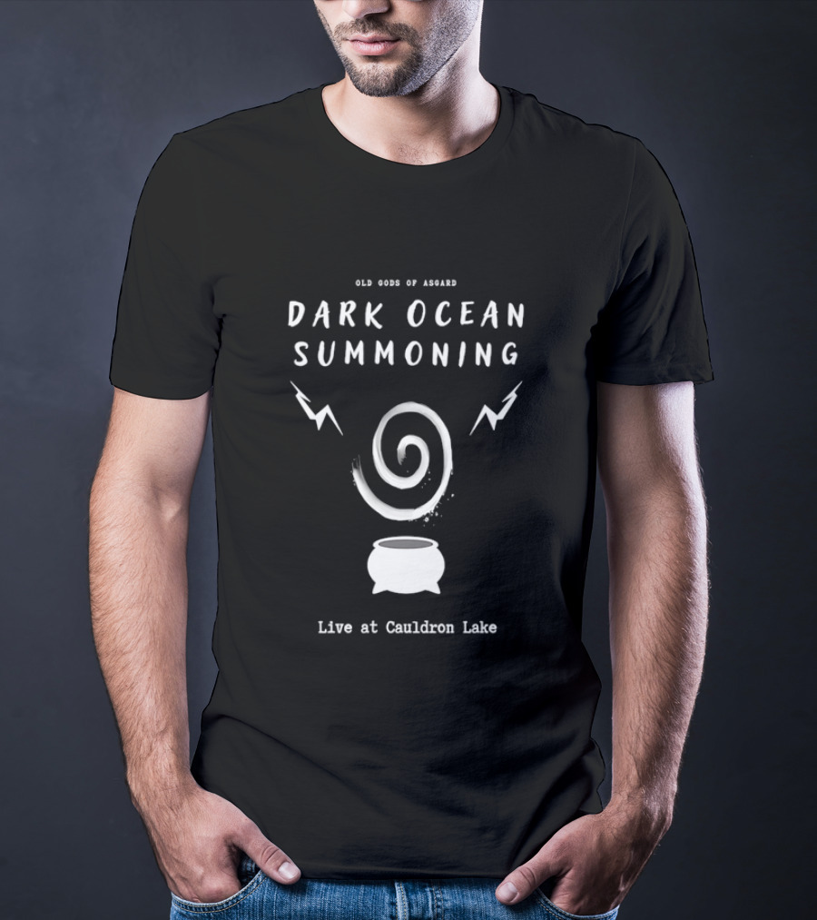 Old Gods Of Asgard Dark Ocean Summoning Live At Cauldron Lake T-Shirt