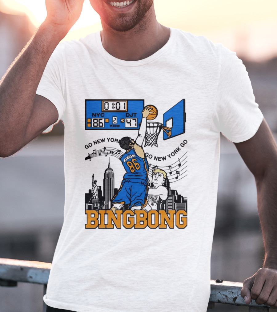 Mamdani 86 NYC DJT Go New York Basketball Bing Bong Epstein Files T-Shirt