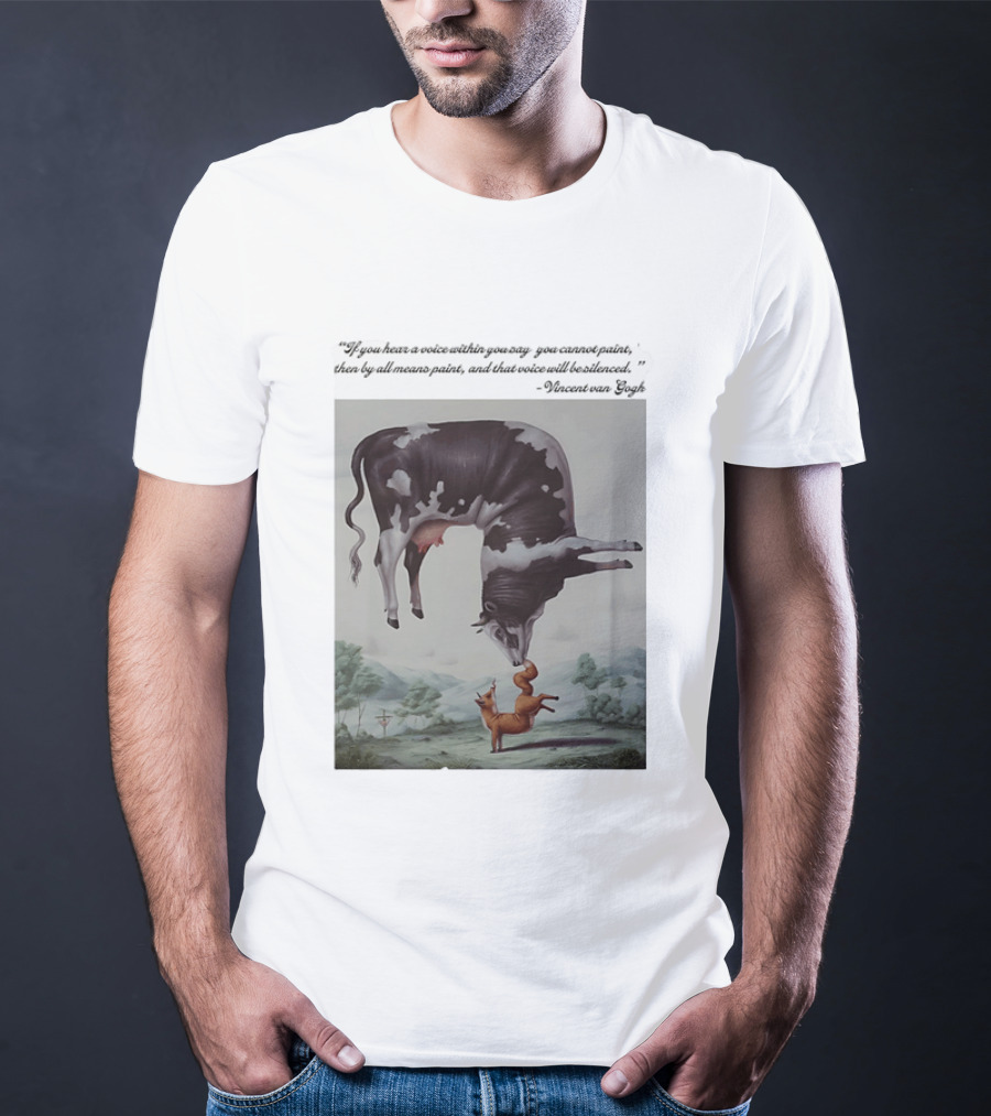 Vincent Van Gogh Quote With Inverted Cow And Fox Scene T-Shirt