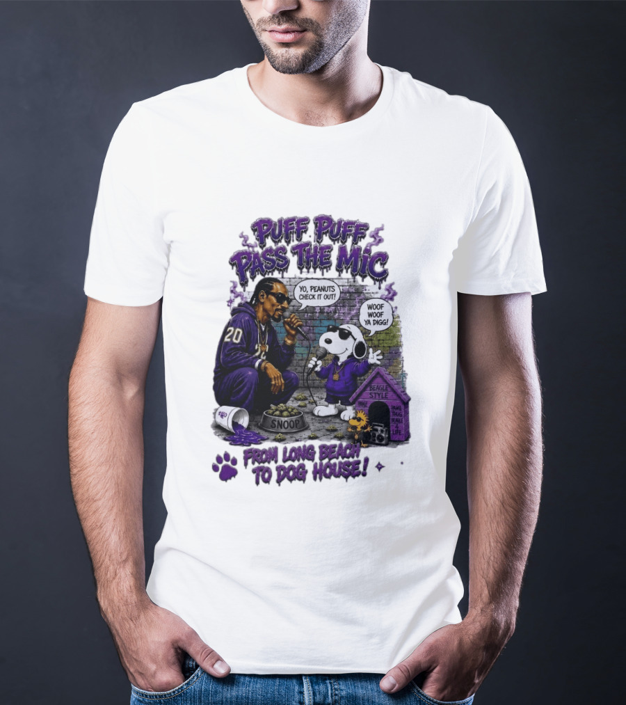Puff Puff Pass The Mic Snoop Dogg Snoopy Collaboration From Long Beach To Dog House T-Shirt