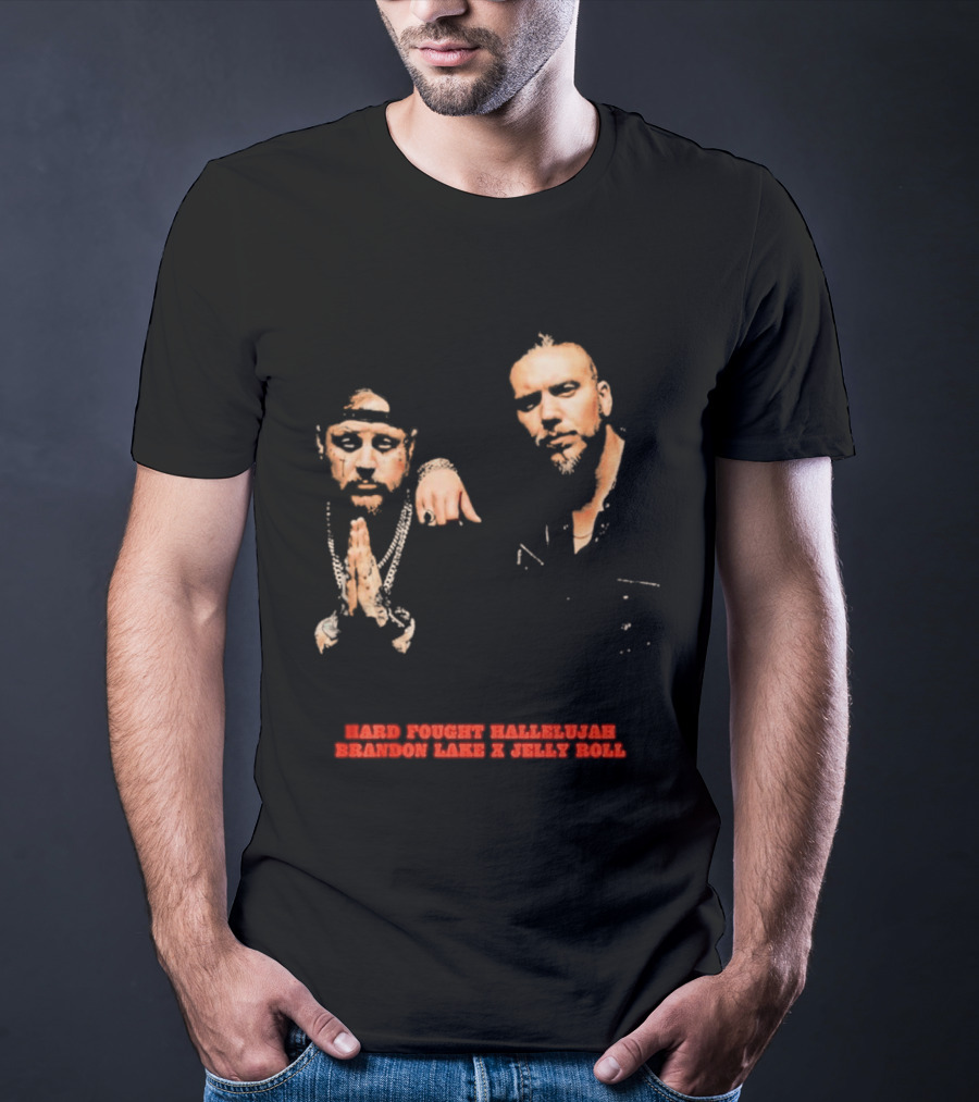 Brandon Lake X Jelly Roll Hard Fought Hallelujah T-Shirt