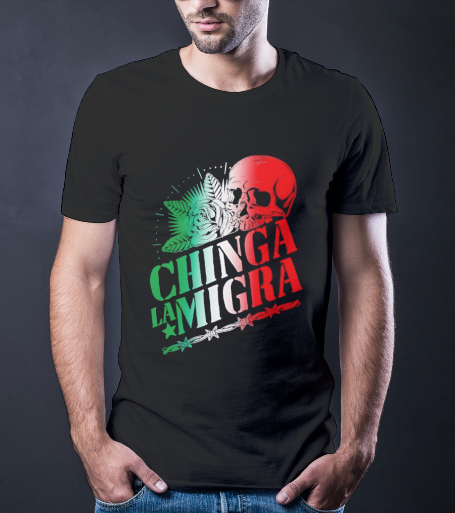 Chinga La Migra Skull Rose Immigration Reform T-Shirt