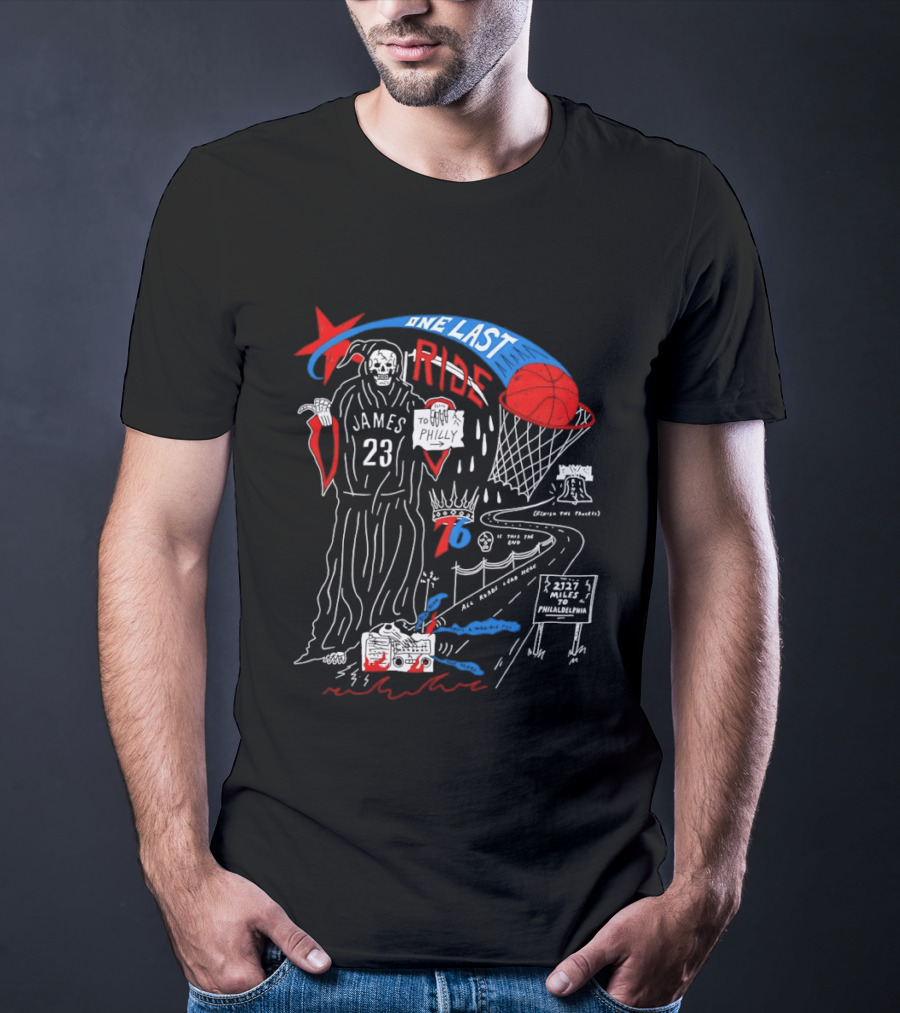 LeBron James One Last Ride 23 Philadelphia 76ers Miles To Philly 2023 Liberty Bell T-Shirt