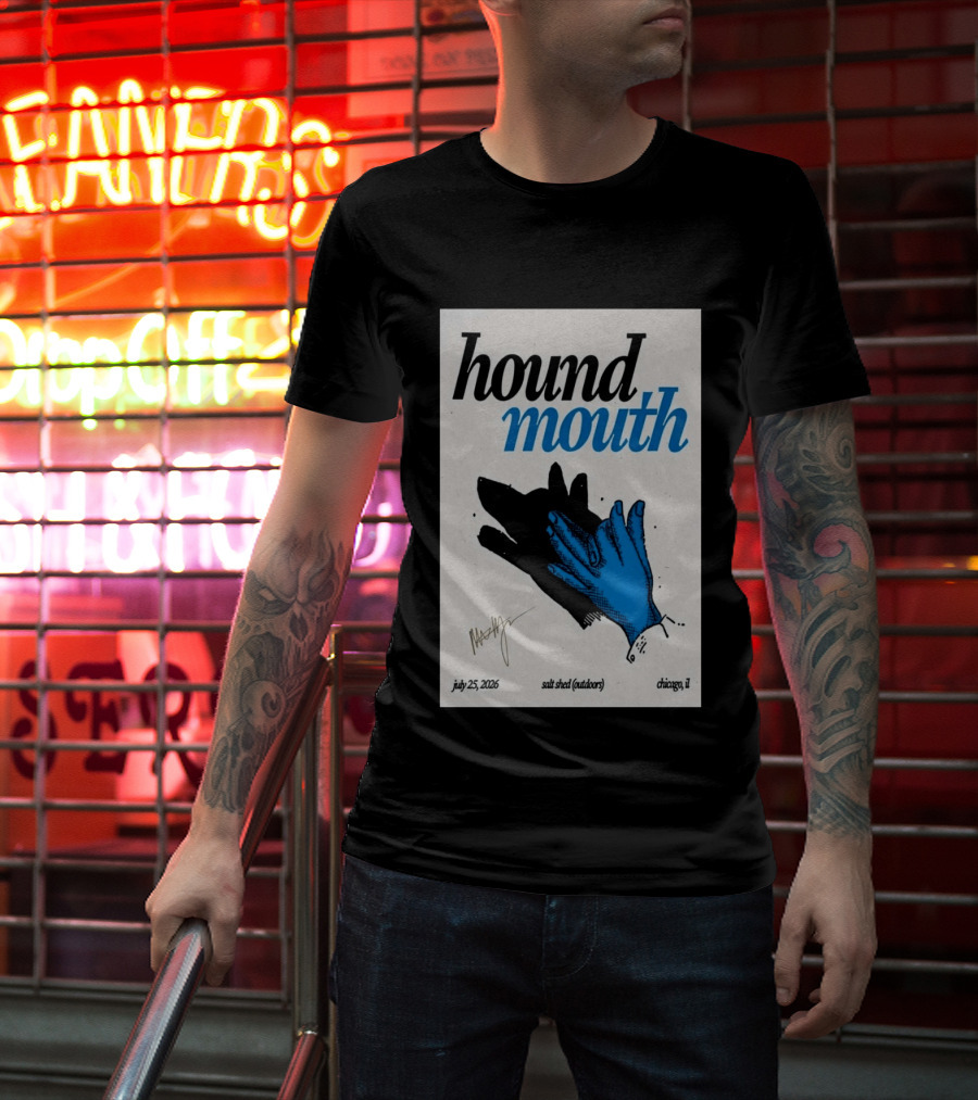 Hound Mouth July 25 2026 Salt Shed Chicago IL Outdoors T-Shirt