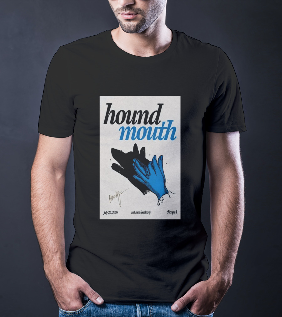 Hound Mouth July 25 2026 Salt Shed Chicago IL Outdoors T-Shirt
