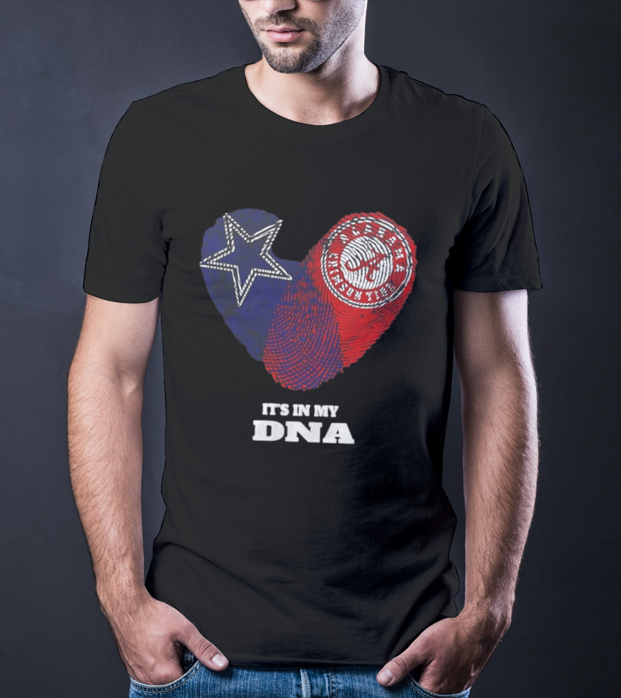 Dallas Cowboys Star And Atlanta Braves Heart It's In My DNA T-Shirt