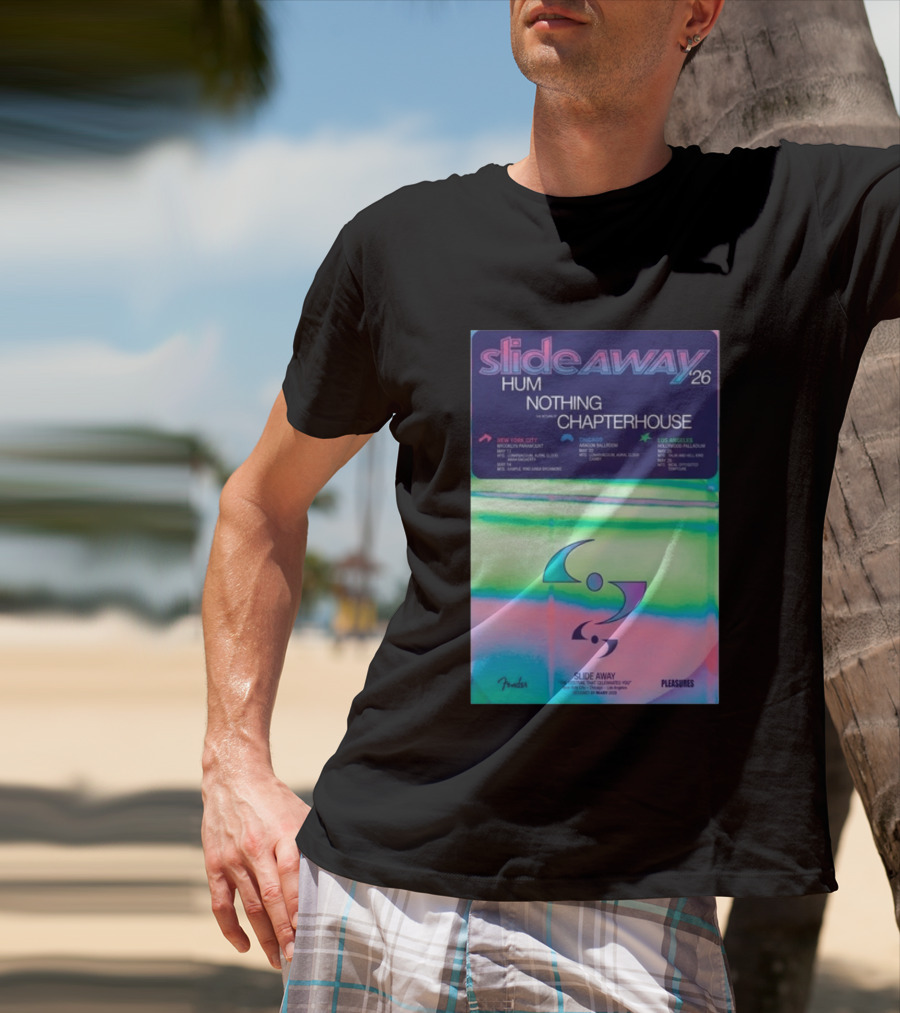 Slide Away 26 Tour Featuring Hum Nothing Chapterhouse May 2026 New York City Chicago Los Angeles T-Shirt