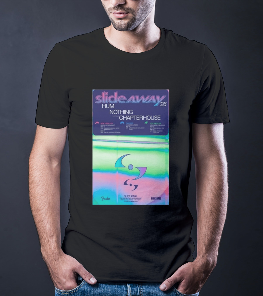 Slide Away 26 Tour Featuring Hum Nothing Chapterhouse May 2026 New York City Chicago Los Angeles T-Shirt