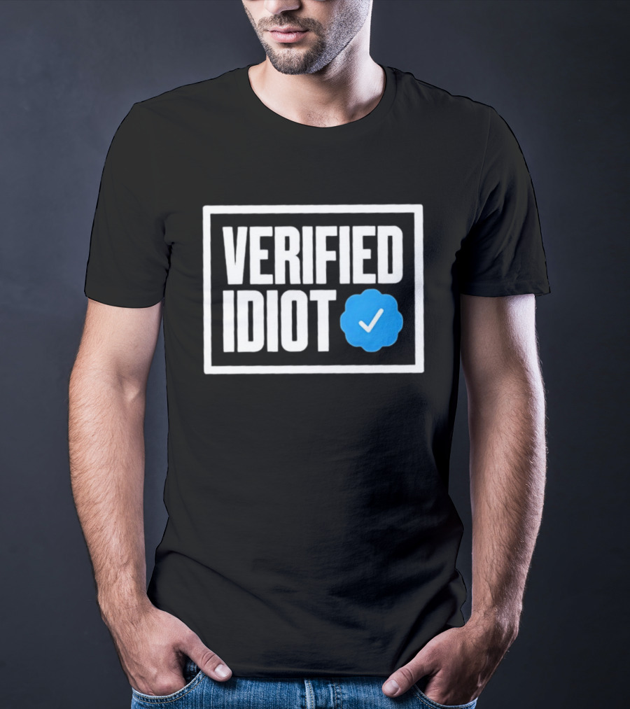 Verified Idiot Checkmark Box T-Shirt