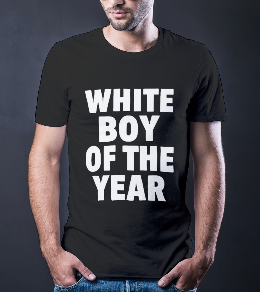 White Boy Of The Year T-Shirt
