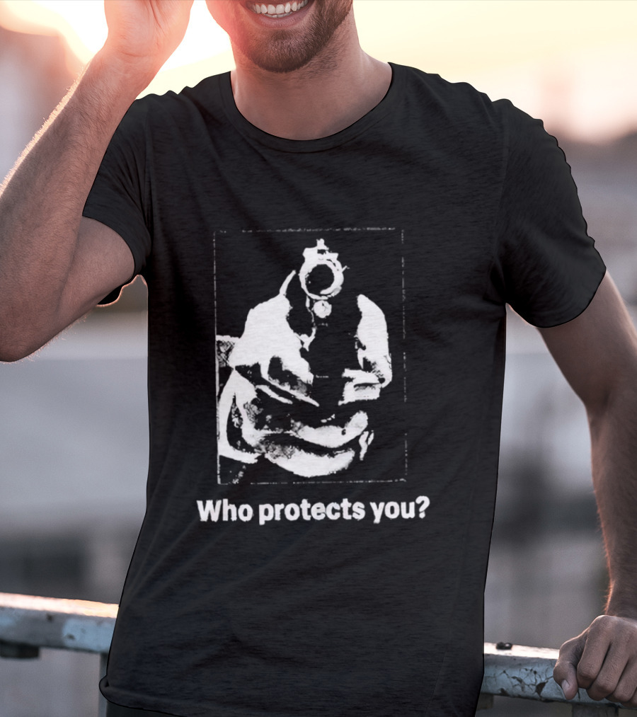 Who Protects You Question With Gun Aimed At Viewer T-Shirt