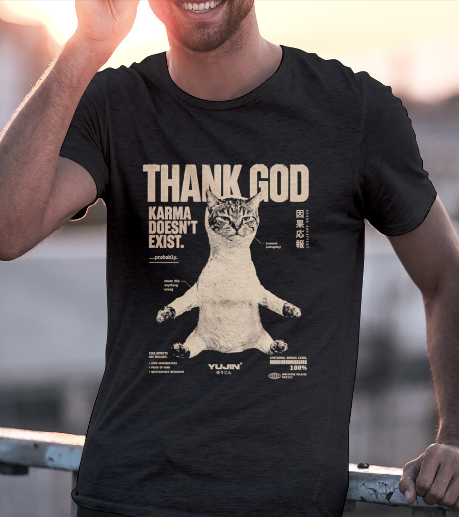 Thank God Karma Doesn't Exist Probably Cat Drawing Yijun Studio Percent Diagram T-Shirt