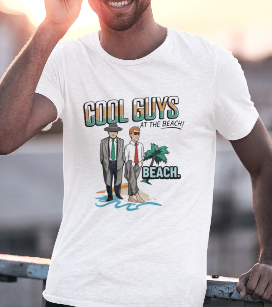 Cool Guys At The Beach Beach T-Shirt