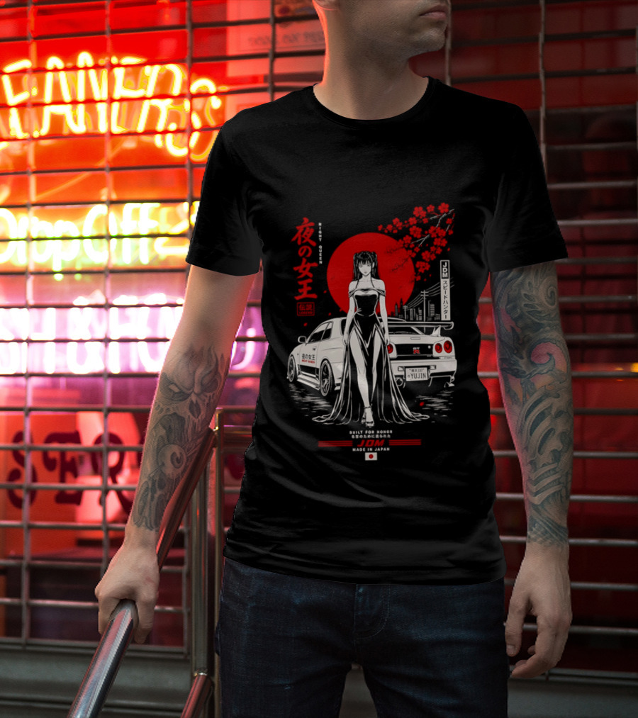 Yoru No Joō Night Queen Legend JDM Speed Hunter Built For Honor Tokyo Drift Skyline T-Shirt