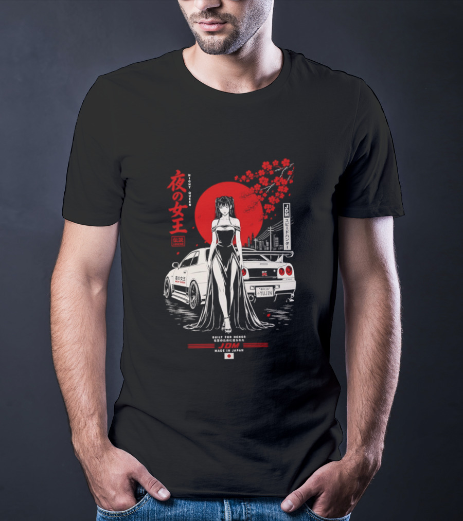 Yoru No Joō Night Queen Legend JDM Speed Hunter Built For Honor Tokyo Drift Skyline T-Shirt