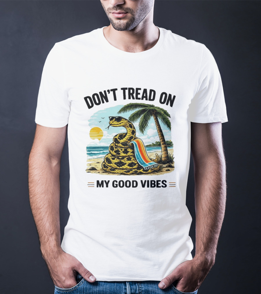 Don't Tread On My Good Vibes Beach Snake Palm Tree Summer T-Shirt