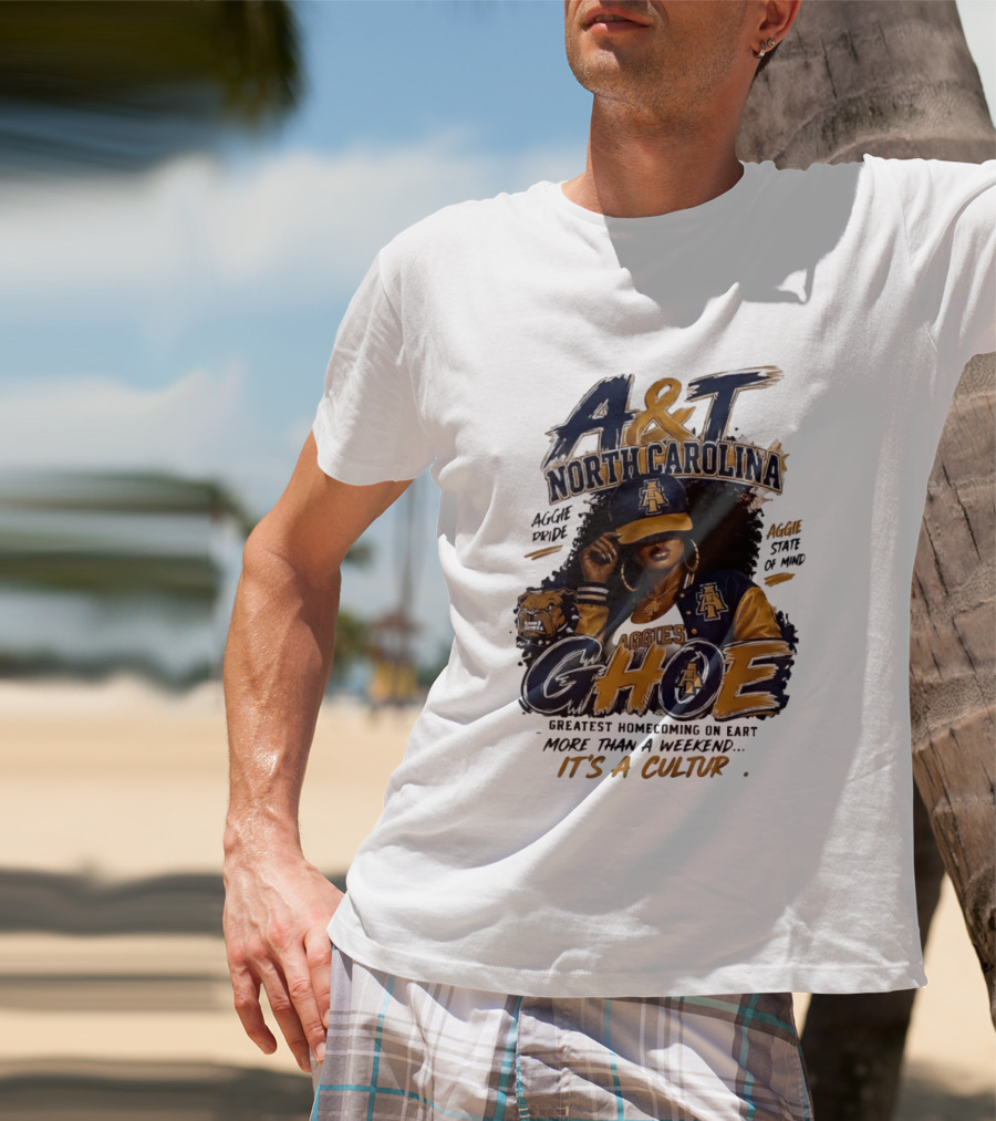 North Carolina A&T Aggie Pride GHOE Greatest Homecoming On Earth Culture T-Shirt