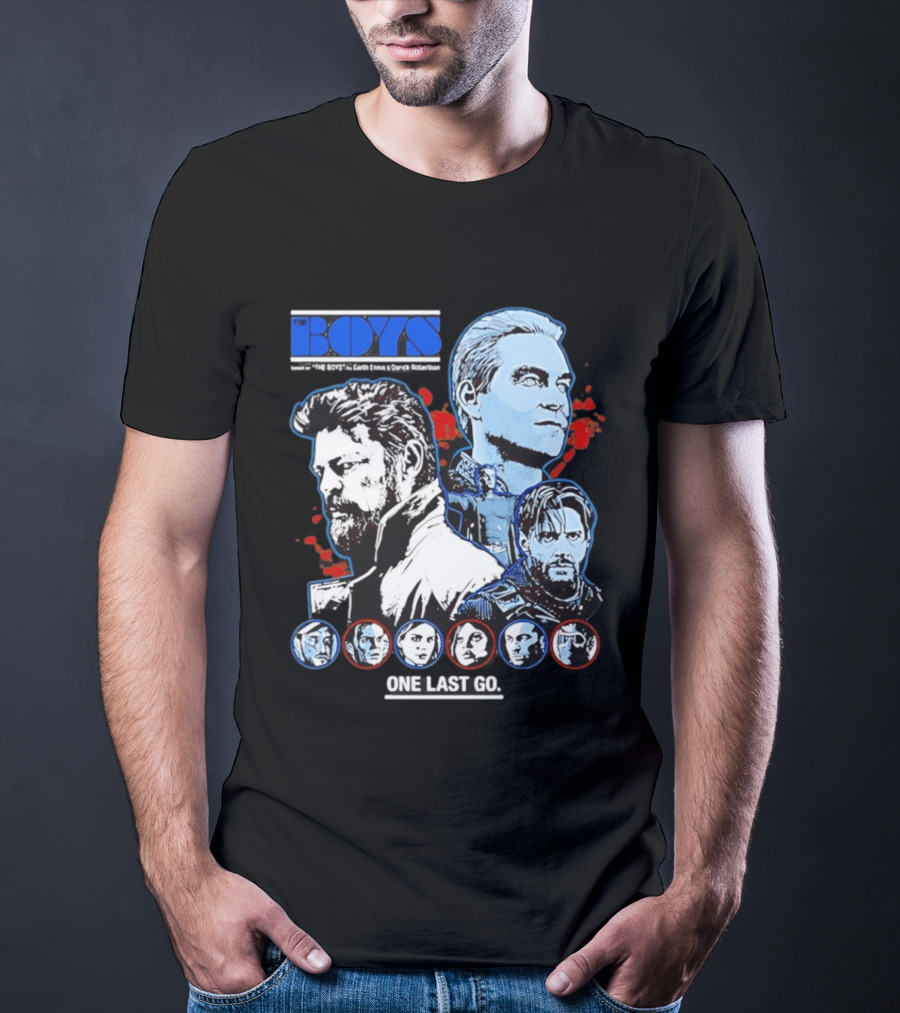 The Boys Billy Butcher Homelander Soldier Boy One Last Go T-Shirt