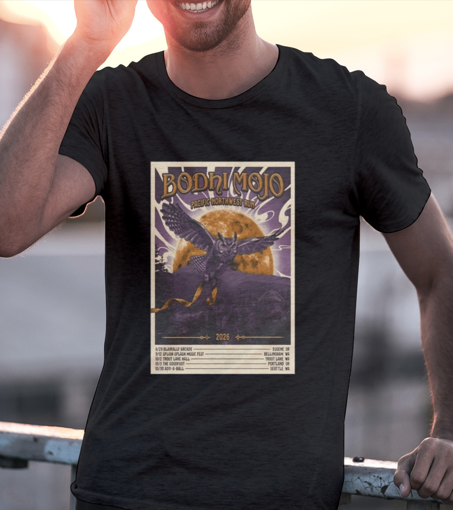 Bodhi Mojo Pacific Northwest Run 2026 Tour Owl Illustration Dates And Locations T-Shirt