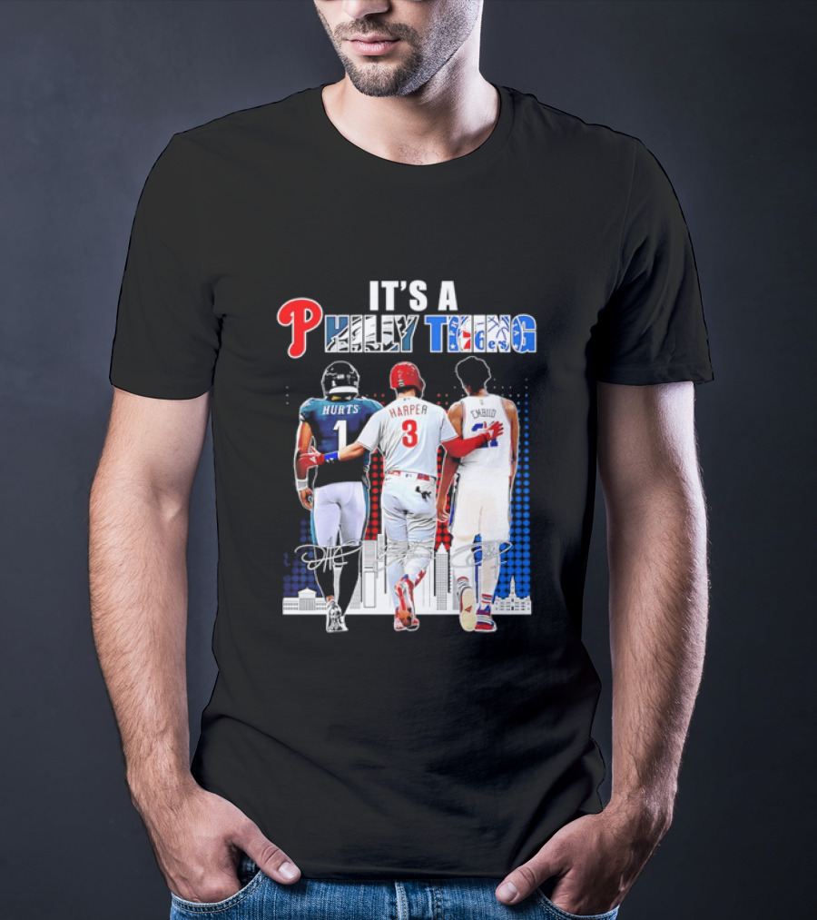 Jalen Hurts Bryce Harper Joel Embiid Walking Together Philly Thing Philadelphia Teams T-Shirt