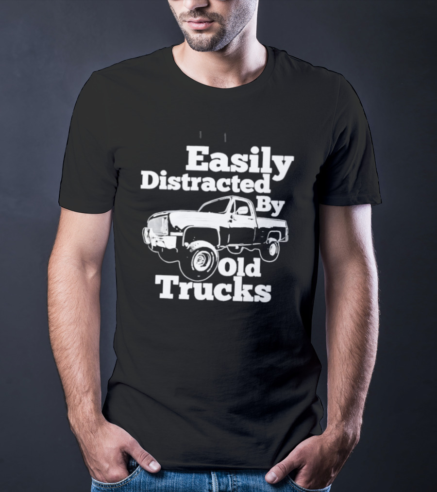 Easily Distracted By Old Trucks Vintage Pickup T-Shirt