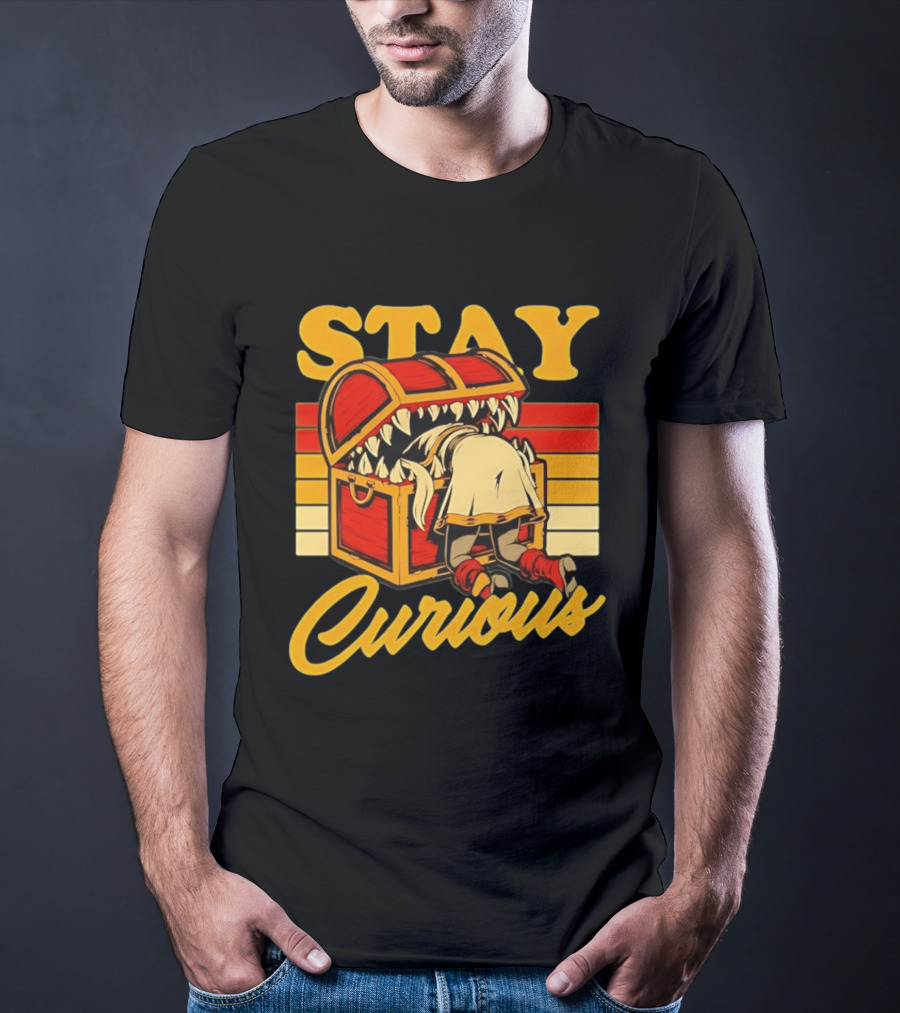 Stay Curious Mimic Dungeons And Dragons Role Playing Game T-Shirt