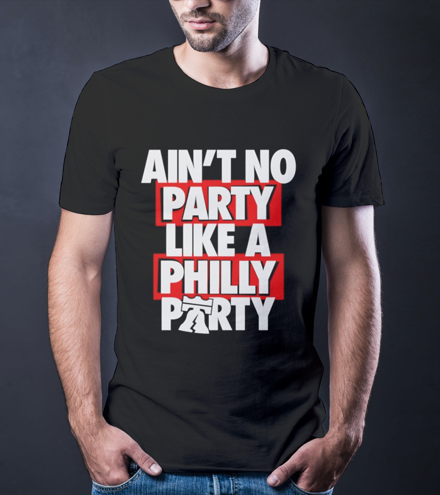 Philadelphia 76ers Ain't No Party Like A Philly Party Liberty Bell T-Shirt